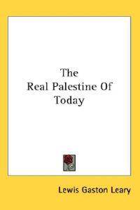 Leary, L: Real Palestine Of Today