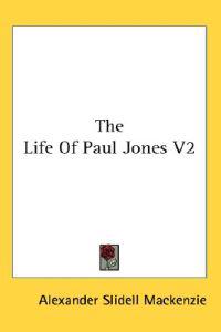 The Life of Paul Jones V2