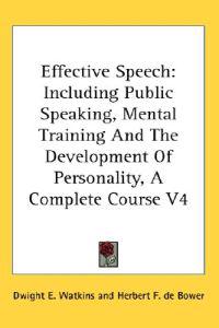 Effective Speech: Including Public Speak