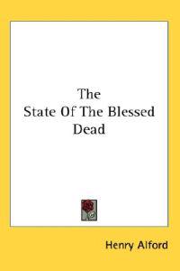 Bokomslag for "The State of the Blessed Dead"