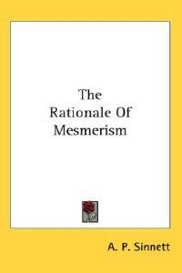 The Rationale of Mesmerism