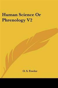 Human Science Or Phrenology V2