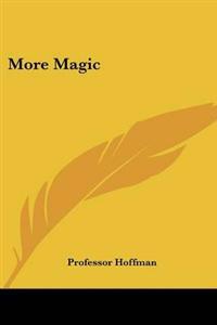 More Magic
