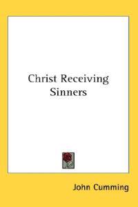 Christ Receiving Sinners