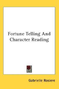 Fortune Telling and Character Reading