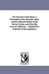 The Yosemite Guide Book