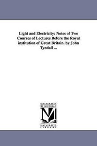 Light and Electricity