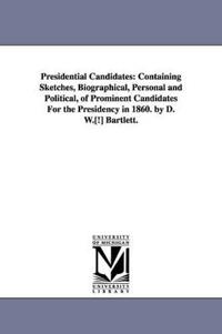 Presidential Candidates