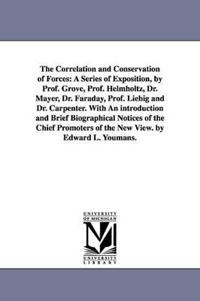 Bokomslag för "The Correlation and Conservation of Forces"