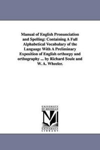 Manual of English Pronunciation and Spelling