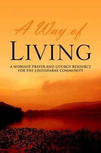 A Way of Living