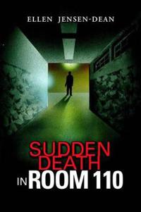 Sudden Death in Room 110