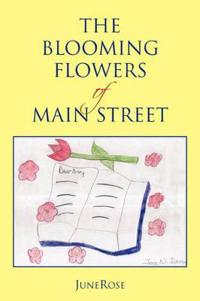 The Blooming Flowers of Main Street