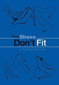 These Shoes Don't Fit