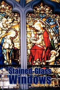 Bokomslag för "Stained-Glass Windows"