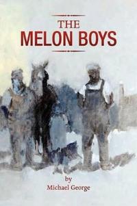Bokomslag för "The Melon Boys"