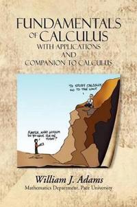 Bokomslag för "Fundamentals of Calculus with Applications and Companion to Calculus"