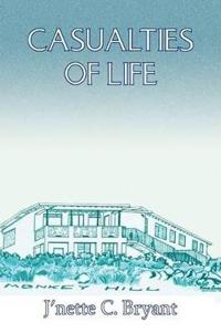 Casualties of Life