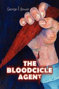 Bokomslag för "The Bloodcicle Agent"