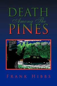 Death Among the Pines