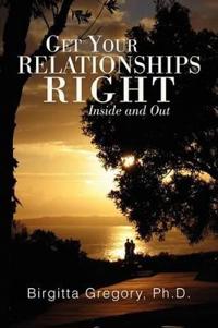 Bokomslag för "Get Your Relationships Right"