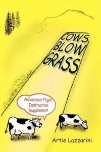 Cows Blow Grass