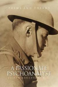 A Passionate Psychoanalyst
