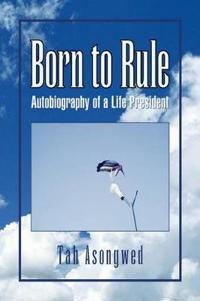 Bokomslag för "Born to Rule"
