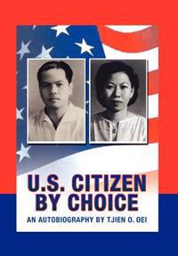 Bokomslag för "U.S. Citizen By Choice"