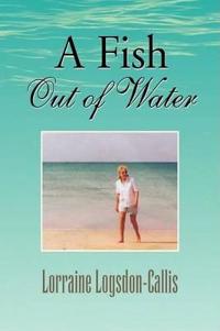 A Fish out of Water