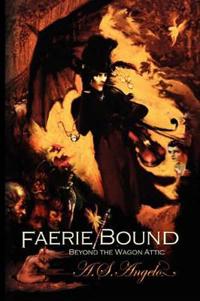 Bokomslag för "Faerie Bound"