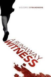 Bokomslag för "A Runaway Witness"