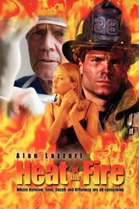 Bokomslag för "Heat of the Fire"