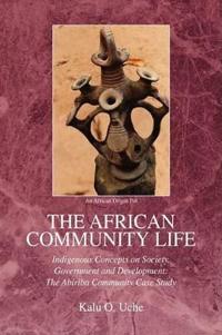 The African Community Life