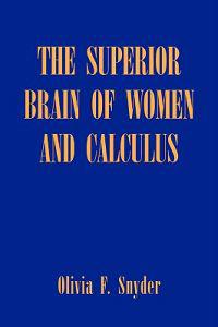 Bokomslag för "The Superior Brain of Women and Calculus"
