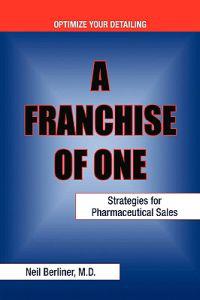 A Franchise of One