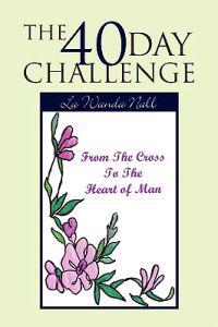 The 40 Day Challenge