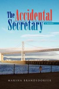 The Accidental Secretary