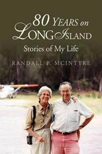 Bokomslag för "80 Years on Long Island"