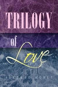 Bokomslag för "Trilogy of Love"