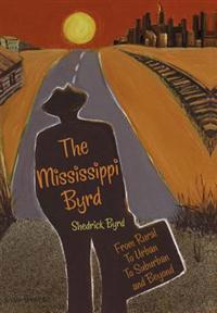 Bokomslag för "The Mississippi Byrd"
