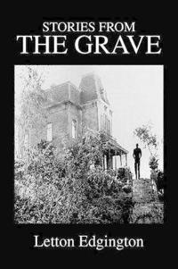 Stories from the Grave