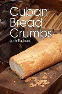 Bokomslag för "Cuban Bread Crumbs"
