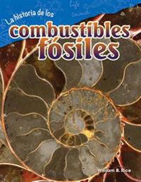 historia de los combustibles fosiles