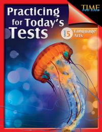 TIME For Kids: Practicing for Today's Tests