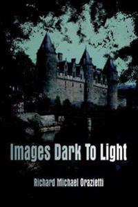 Images Dark to Light