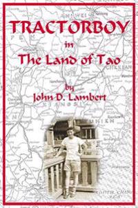 Tractorboy in the Land of Tao