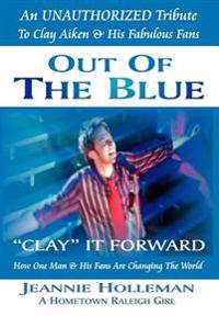 Out of the Blue ~ Clay It Forward