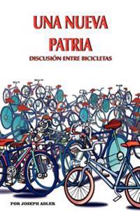 UNA Nueva Patria