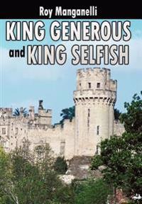 Bokomslag för "King Generous and King Selfish"